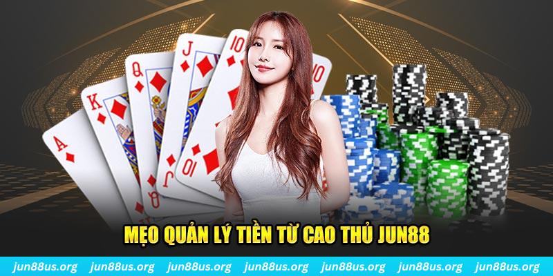 Sâm Lốc Online Jun88: Luật Chơi, Chiến Thuật, Và Ưu Đãi Hấp Dẫn 8 Mẹo quản lý tiền từ cao thủ Jun88